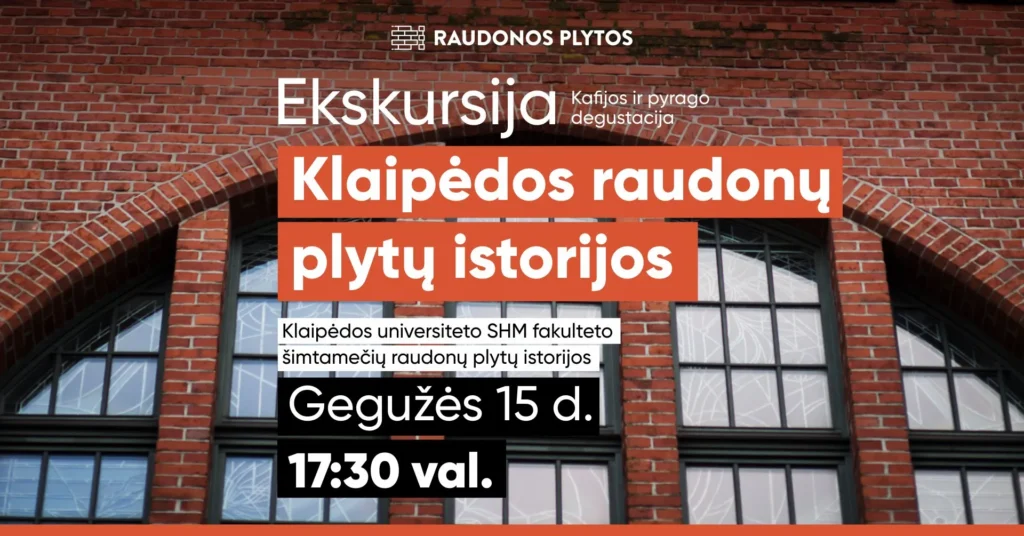 Ekskursija apie Klaipėdos raudonų plytų istoriją Klaipėdos universitete